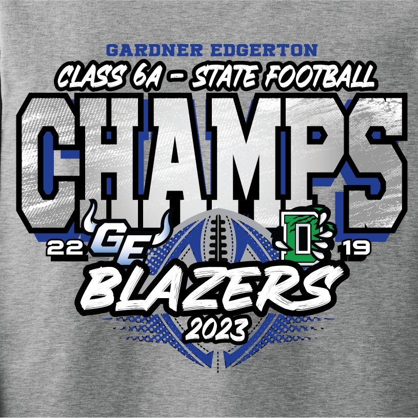 GEHS State Football Champs Blazers - Grey Tee or Sweatshirt