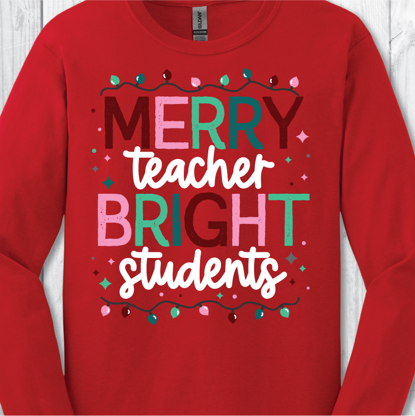 Christmas Merry Teacher - Red Long Sleeve or Sweatshirt